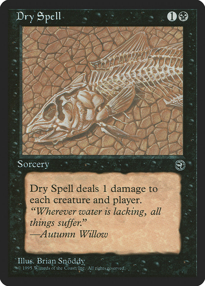 Dry Spell (Autumn Willow Flavor Text) [Homelands] | Grognard Games