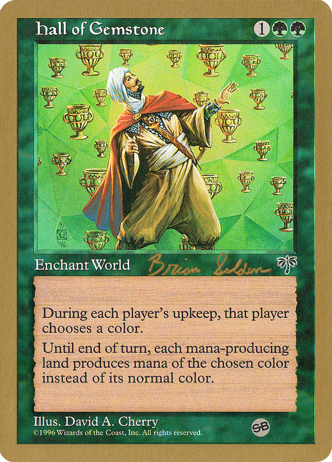 Hall of Gemstone (Brian Selden) (SB) [World Championship Decks 1998] | Grognard Games