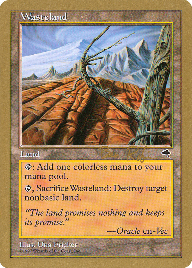 Wasteland (Ben Rubin) [World Championship Decks 1998] | Grognard Games