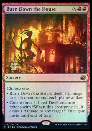 Burn Down the House [Innistrad: Midnight Hunt Prerelease Promos] | Grognard Games