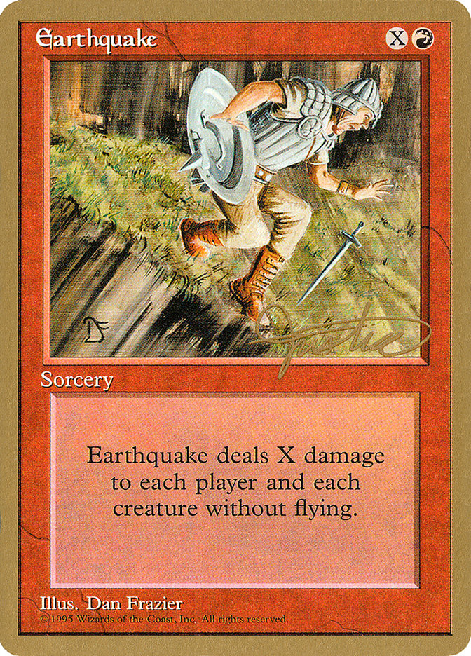 Earthquake (Mark Justice) [Pro Tour Collector Set] | Grognard Games