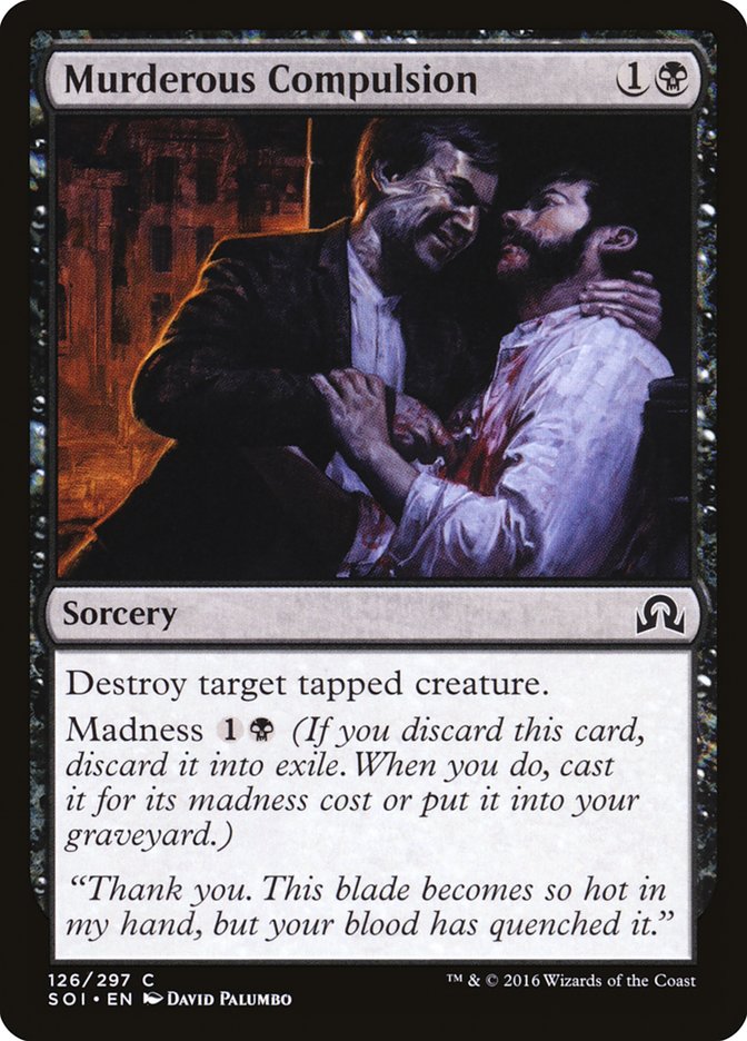 Murderous Compulsion [Shadows over Innistrad] | Grognard Games