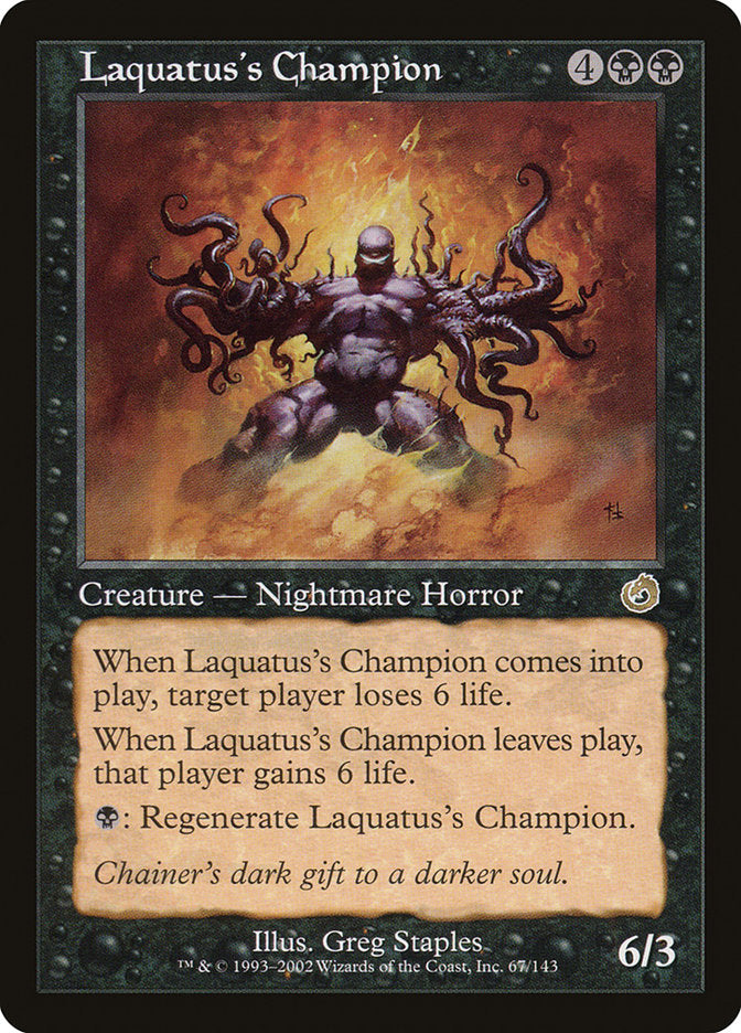 Laquatus's Champion [Torment] | Grognard Games