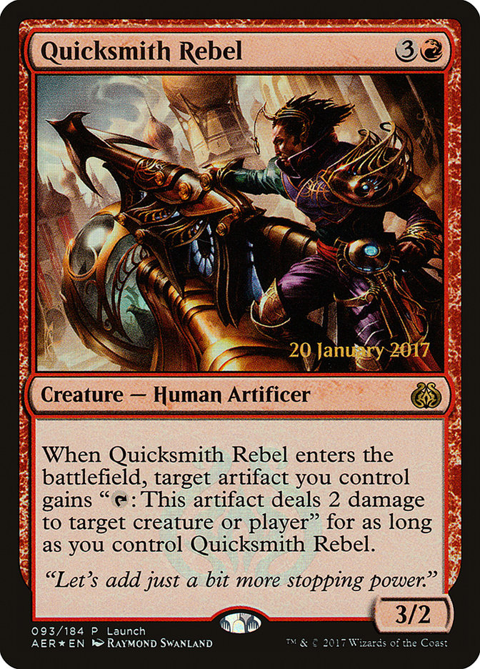 Quicksmith Rebel (Launch) [Aether Revolt Promos] | Grognard Games