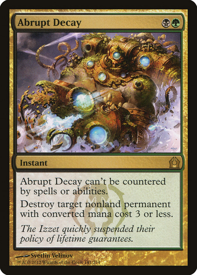 Abrupt Decay [Return to Ravnica] | Grognard Games