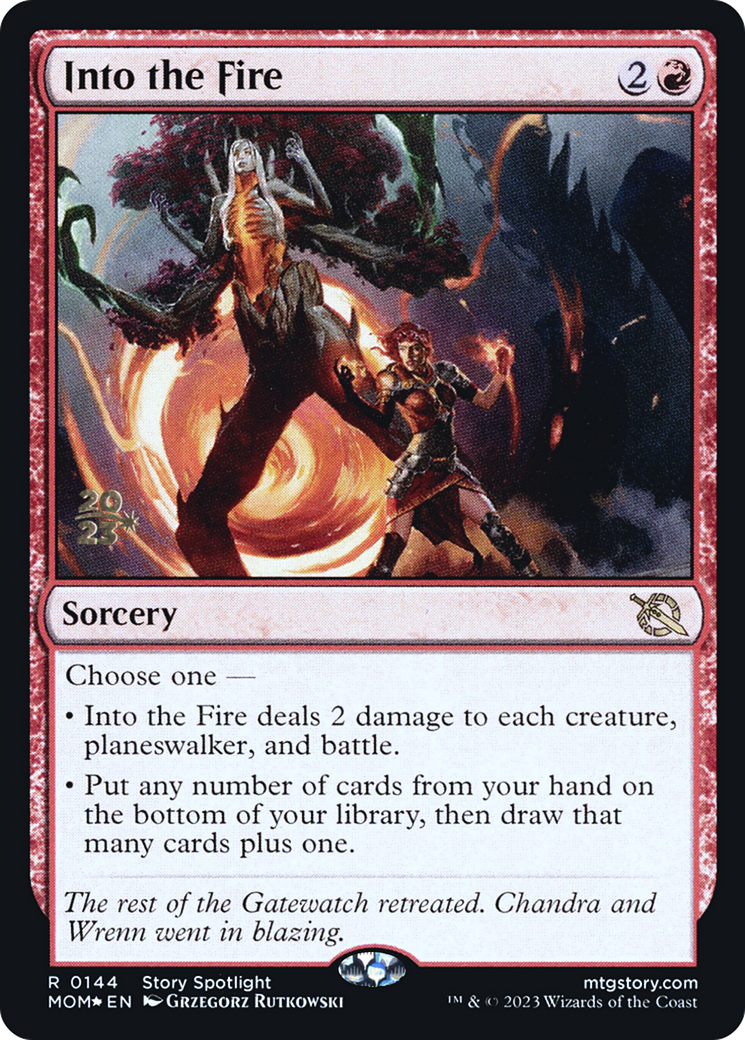 Into the Fire [March of the Machine Prerelease Promos] | Grognard Games