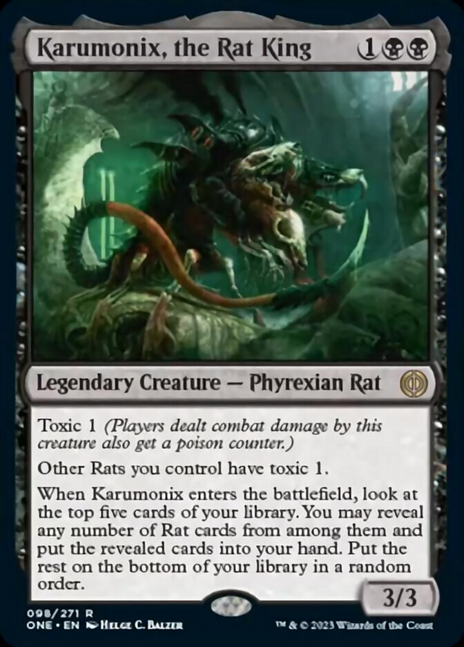 Karumonix, the Rat King [Phyrexia: All Will Be One] | Grognard Games