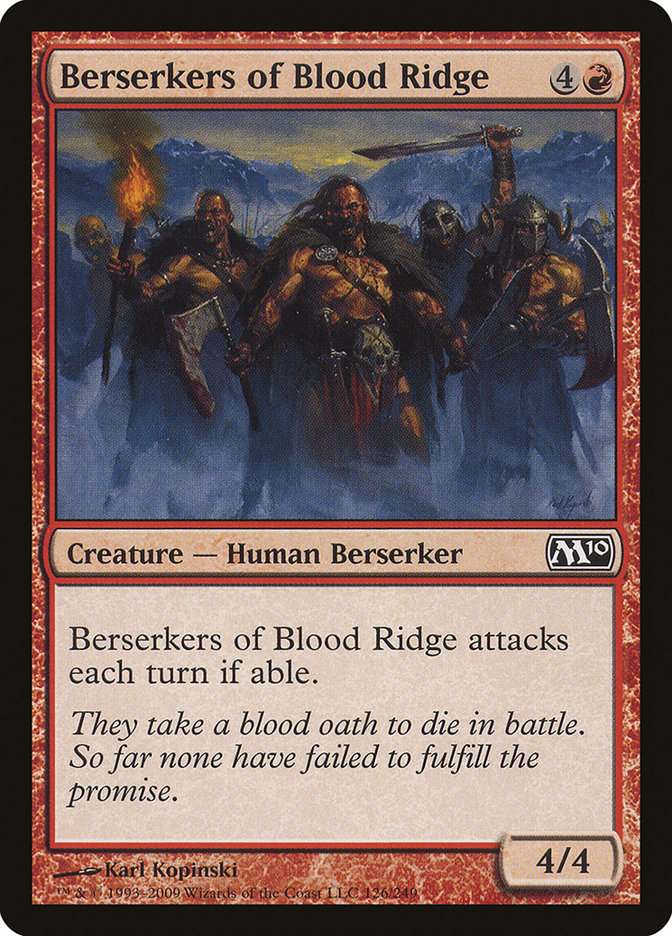 Berserkers of Blood Ridge [Magic 2010] | Grognard Games