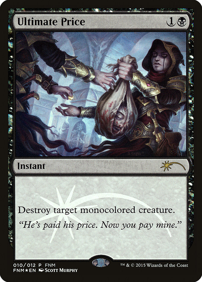 Ultimate Price [Friday Night Magic 2015] | Grognard Games