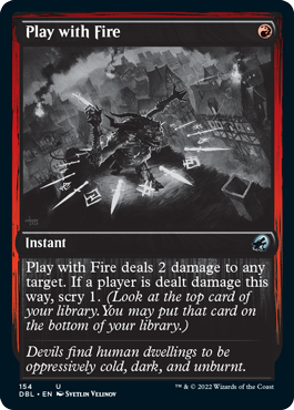 Play with Fire [Innistrad: Double Feature] | Grognard Games