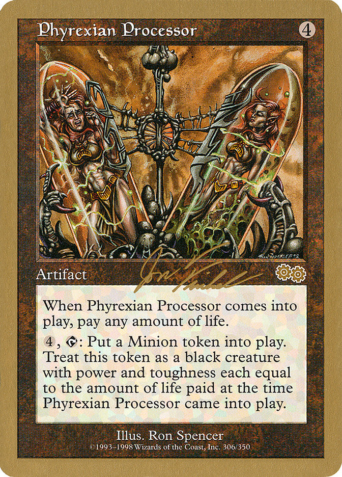 Phyrexian Processor (Jon Finkel) [World Championship Decks 2000] | Grognard Games