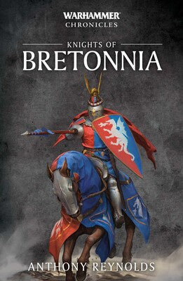 Warhammer Chronicles: Knights of Bretonia | Grognard Games