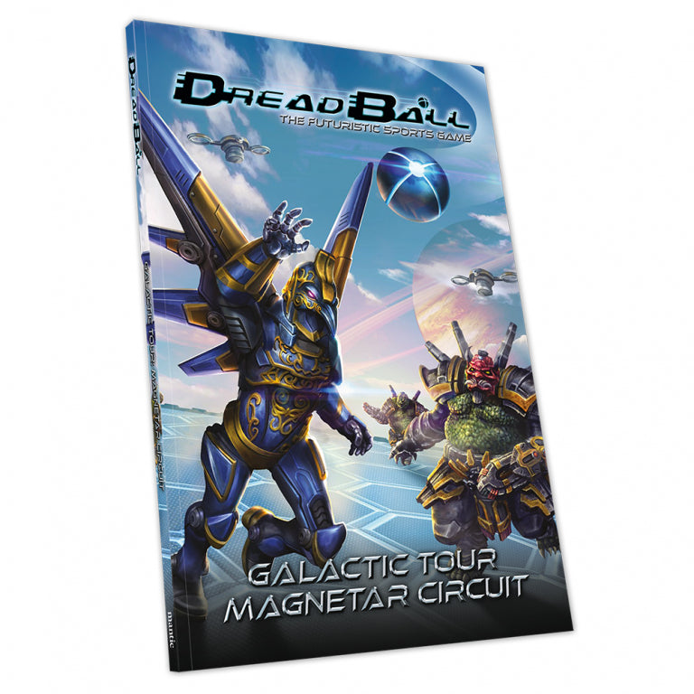 Dreadball Galactic Tour Magnetar Circuit | Grognard Games