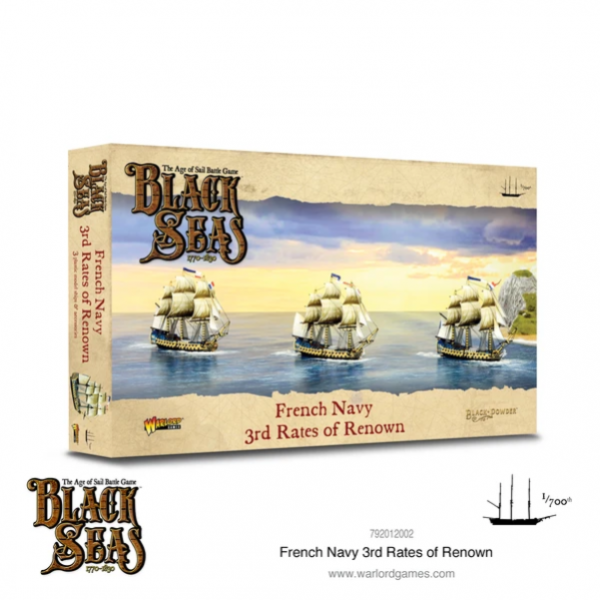 Black Seas: French Navy 3rd Rates of Renown | Grognard Games