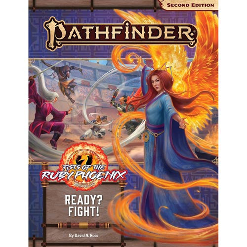 Pathfinder RPG: Adventure Path - Fists of the Ruby Phoenix Part 2 Ready? Fight! | Grognard Games