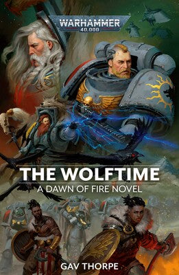 The Wolftime: a Dawn of Fire Novel | Grognard Games
